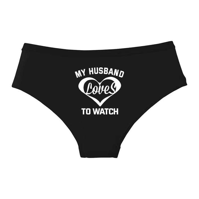 MY HUSBAND LOVE TO WATCH Femmes Culottes Sexy Confortables Sous-Vêtements Féminins Sans Couture