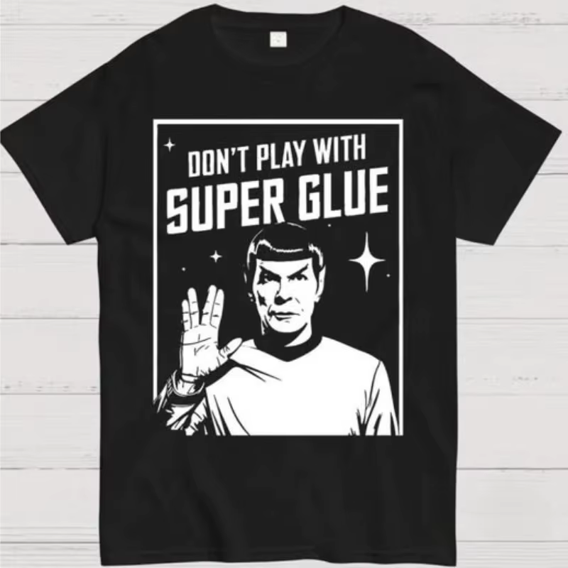 Nouveau T-shirt humoristique 2026 « Ne plaisantez pas avec la super colle » Star Trek pour homme – T-shirts uniques en coton à col rond et manches courtes